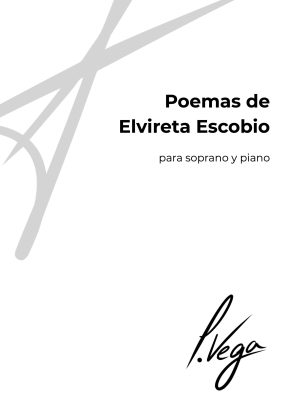 Portada de la partitura Poemas de Elvireta Escobio para soprano y piano de Laura Vega
