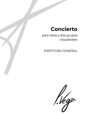 Concierto para oboe y dos grupos orquestales (partitura general)