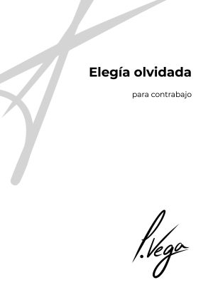 Elegía olvidada para contrabajo
