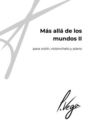 Portada de la partitura Más allá de los mundos II para violín, violonchelo y piano de Laura Vega