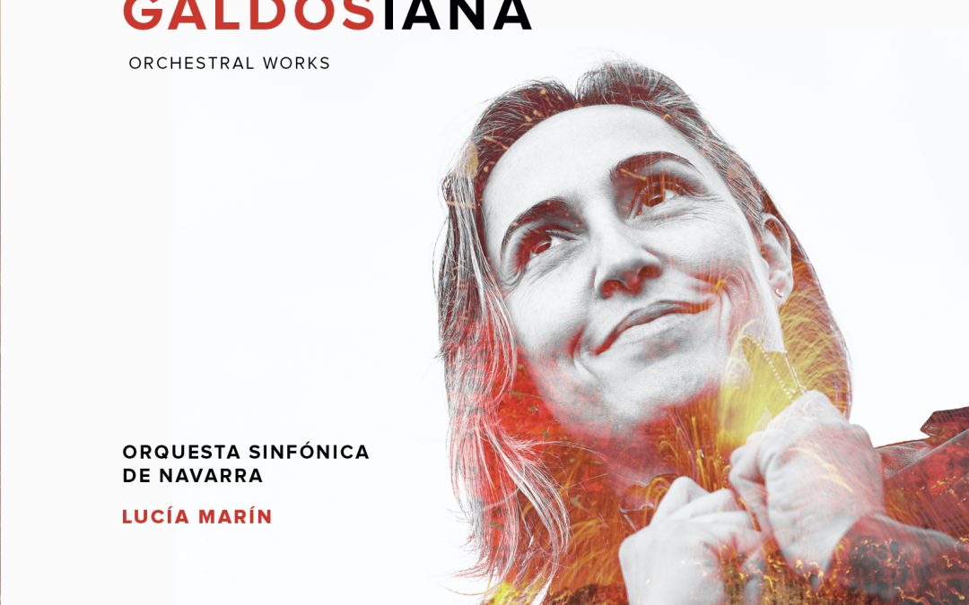 Galdosiana – Orquesta sinfónica de Navarra (Laura Vega)