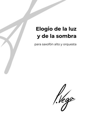 Elogio de la luz y de la sombra para saxofón y orquesta