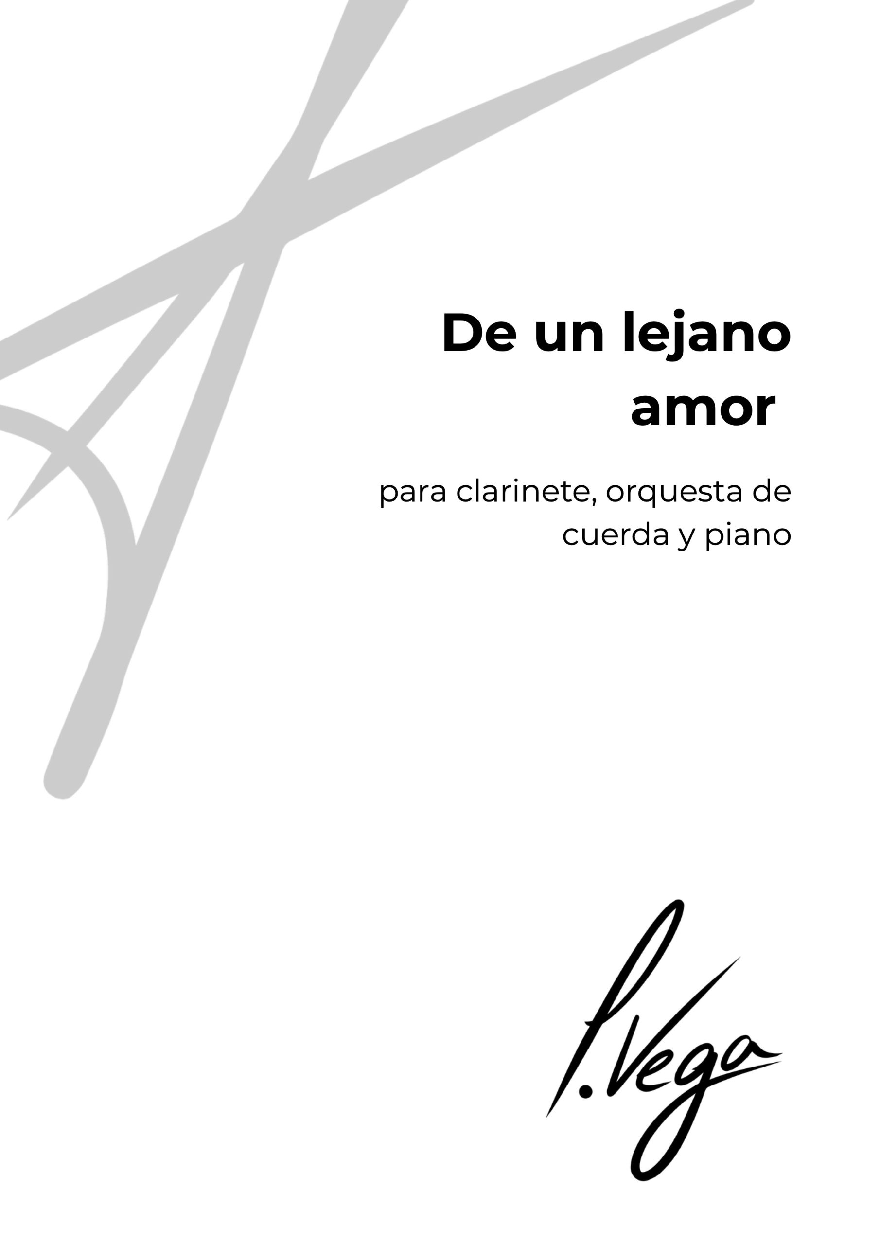 De un lejano amor para clarinete, orquesta de cuerda y piano