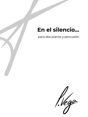 En el silencio... para dos pianos y percusión