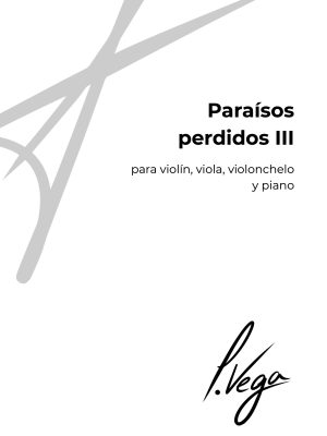 Paraísos perdidos III para violín, viola, violonchelo y piano