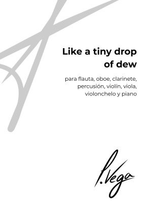 Like a tiny drop of dew para octeto