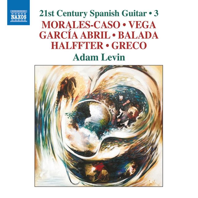 21st Century Spanish Guitar – Adam Levin