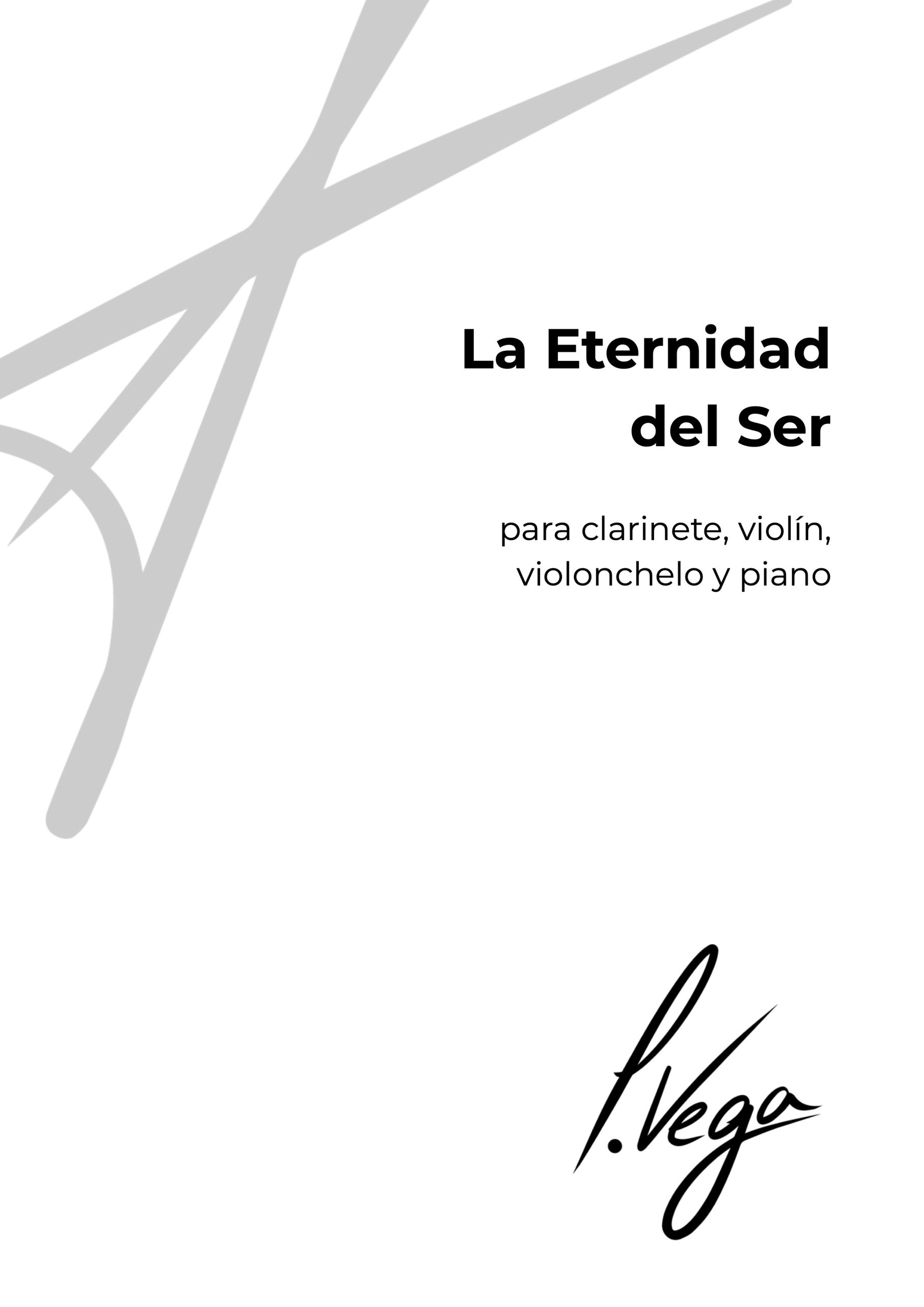 La Eternidad del Ser para clarinete, violín, violonchelo y piano