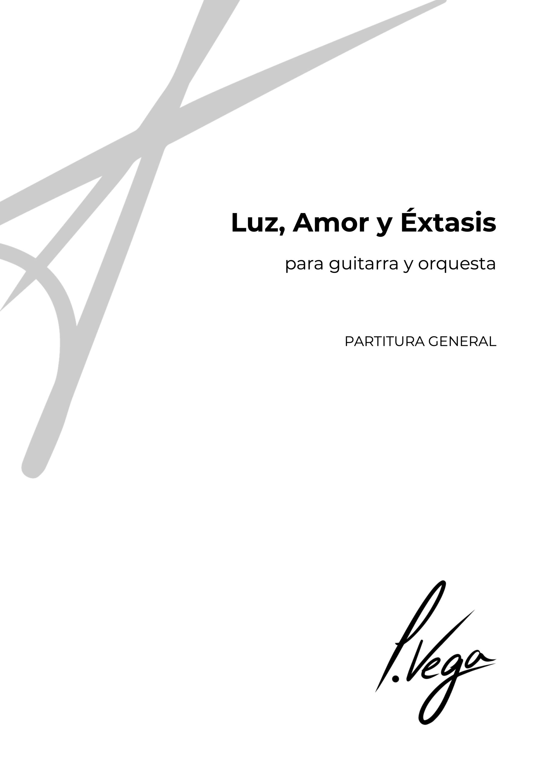Luz, Amor y Éxtasis, concierto para guitarra y orquesta (partitura general)